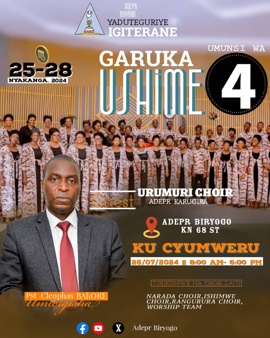 adeprbiryogo's tweet photo. Muratumiwe mwese kumunsi wa kane Ari nawo wanyuma ((Sunday 28 JULY 2024)) w'IGITERANE CYITWA "GARUKA USHIME" . Don't plan to miss 🙏🙏 https://t.co/8opfIvKaVO