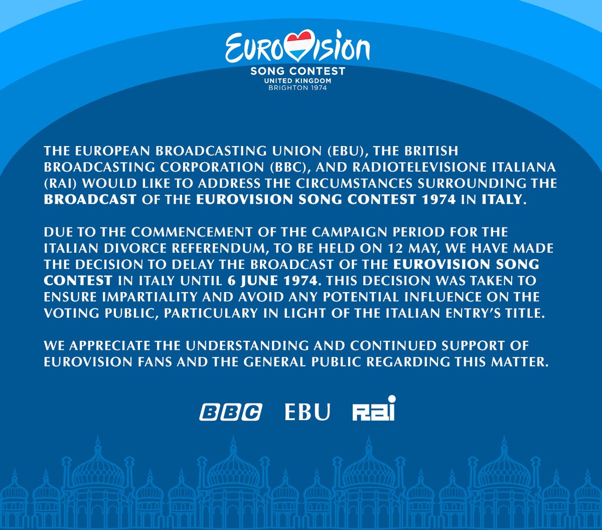 Statement from the BBC, the EBU and Rai regarding Rai's broadcast of the forthcoming Eurovision Song Contest in Italy, following the commencement of campaigning for the May Referendum 🇮🇹 #Eurovision1974