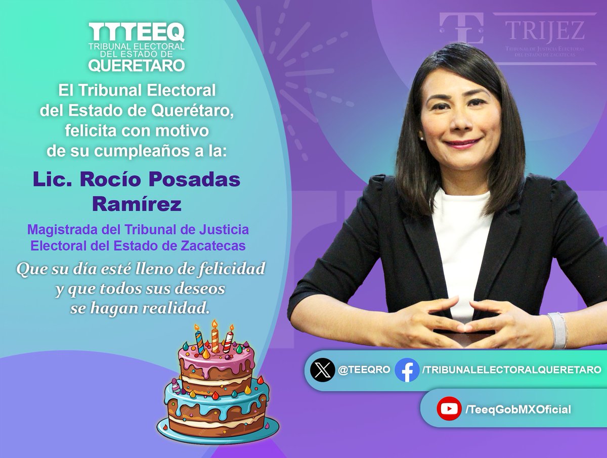 El <a href="/TEEQRO/">Tribunal Electoral del Estado de Querétaro</a> le desea a la Lic. <a href="/RocioPosadasra2/">Rocio Posadas ramirez</a>, Magistrada del <a href="/TRIJEZ_/">TRIJEZ</a>, pase un excelente día con motivo de su cumpleaños. Que este día esté lleno de alegría, amor y momentos memorables.

<a href="/NormajimenezF/">Norma Jiménez Fuentes</a>, <a href="/MagdoRGutierrez/">RICARDO GUTIERREZ</a>, Ma. Isabel Barriga Ruiz.