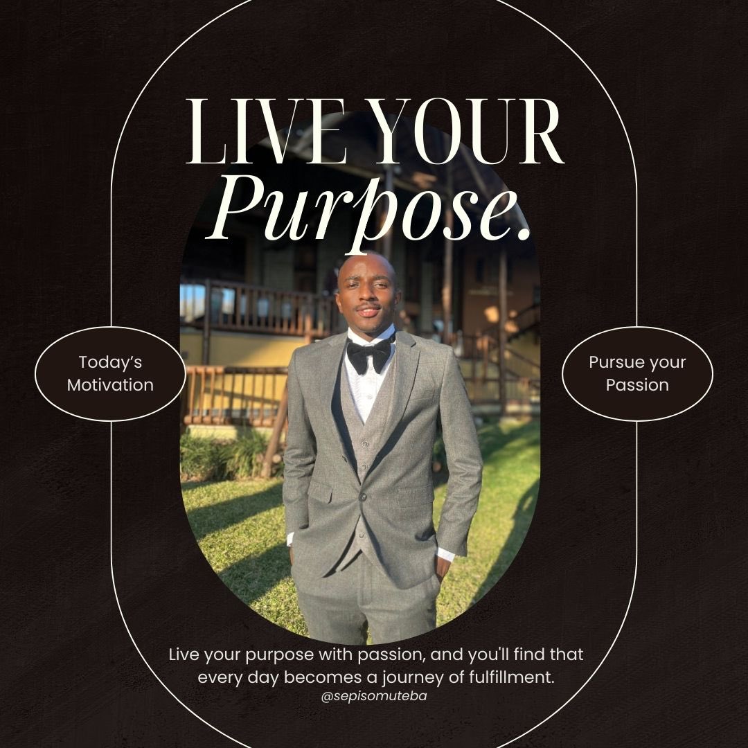 MutebaSepiso's tweet photo. “Live your purpose with passion and perseverance. Every step you take towards your dreams brings you closer to a life of fulfillment and impact. 

#LiveYourPurpose #StayMotivated #PassionAndPerseverance #DreamBig #InspirationalQuotes https://t.co/JlCT65jx28