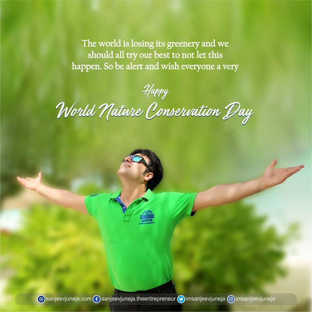imsanjeevjuneja's tweet photo. The world is losing its greenery, and we should all do our best to prevent this.
Happy World Nature Conservation Day!
.
.
.
.
.
.
#WorldNatureConservationDay #SaveNature #EcoFriendly #GreenLiving #BrandMachine #SanjeevJuneja #DivisaHerbals https://t.co/asH9cBnRKA