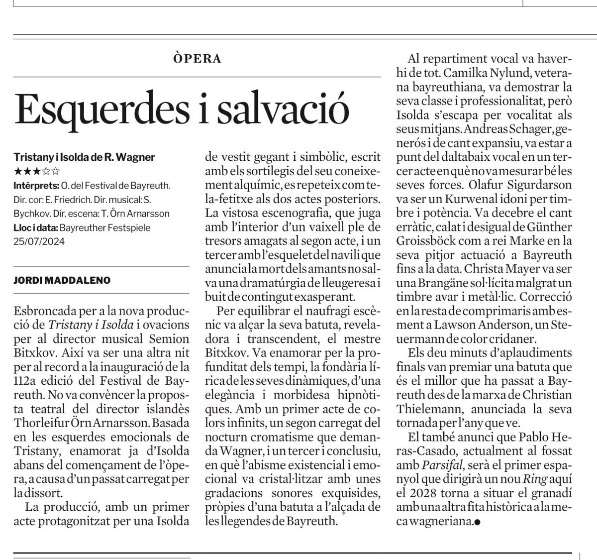 JordiMadd's tweet photo. .#Crítica @LaVanguardia estrena nova prod. inauguració 112a ed. @WagnerFestival a #Bayreuth.
#TristanUndIsolde con un excelso @SemyonBychkov1 & reparto más bien irregular. ⭐️⭐️⭐️ #Wagner
@AndreasSchager #Nylund #Mayer #Sigurdarson #Groissböck
#BayreutherFestspiele @bayreuth https://t.co/vKf4C2XIQE