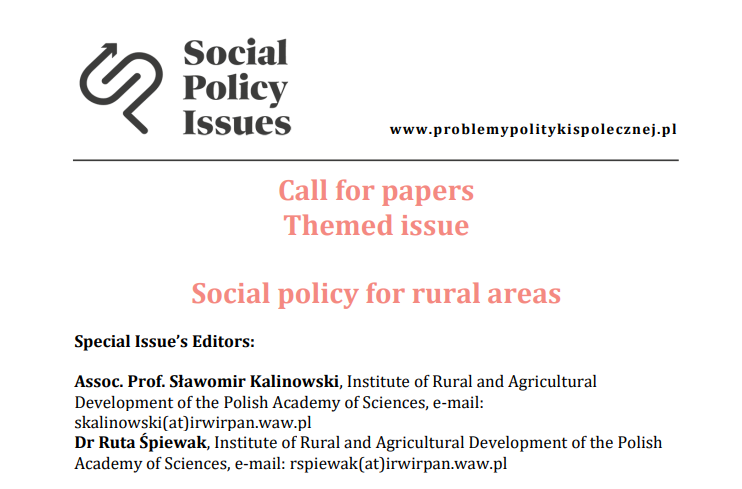 Skalinskalin's tweet image. Call for papers 
Social policy for rural areas

Social Policy Issues journal (Problemy Polityki Społecznej) is pleased to announce a call for papers for a themed issue dedicated to policies aimed at combating social #exclusion in #rural areas. Rural areas play a crucial role in