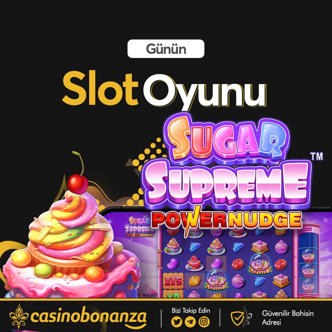 ☀️ Kazandıran Slot Oyunu ☀️

➕ "Sugar Supreme "
 
🍀  Hemen üye ol , ilk yatırımını yap günün slotuyla kazancını kap ! 

*⃣  #Casinobonanza'da en yüksek kazançlar seni bekliyor ! 

❤️  "Heyecanı yakala, kazancın Casino Bonanza'da!"

Güncel Adres🚩t2m.io/casinobonanzac…
