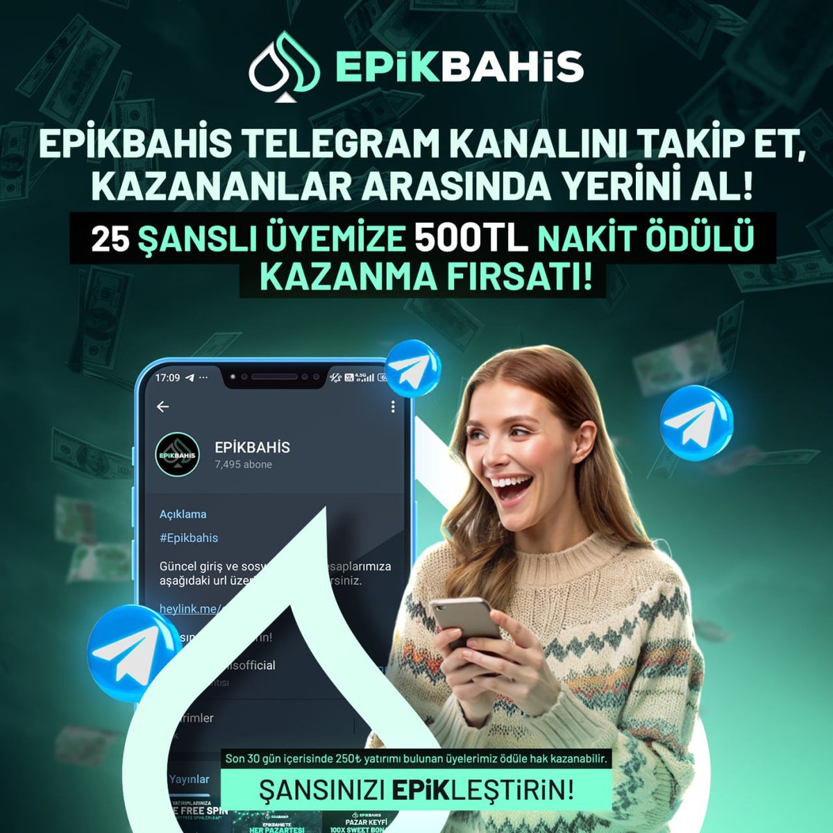 🥳 EPİKBAHİS'TE TELEGRAM KANALINI TAKİP ET, KAZANANLAR ARASINDA YERİNİ AL

🔥 2️⃣5️⃣ ŞANSLI ÜYEMİZE TAM  5️⃣0️⃣0️⃣TL NAKİT ÖDÜLÜ KAZANMA FIRSATI

🎁 ETKİNLİĞE KATILIMLAR 28 TEMMUZ'DA ONA ERMEKTEDİR!

❤️ ETKİNLİĞE KATILMAK İÇİN TIKLAYINIZ! (t.me/epikbahisbot)

⚠️ Son 30 gün