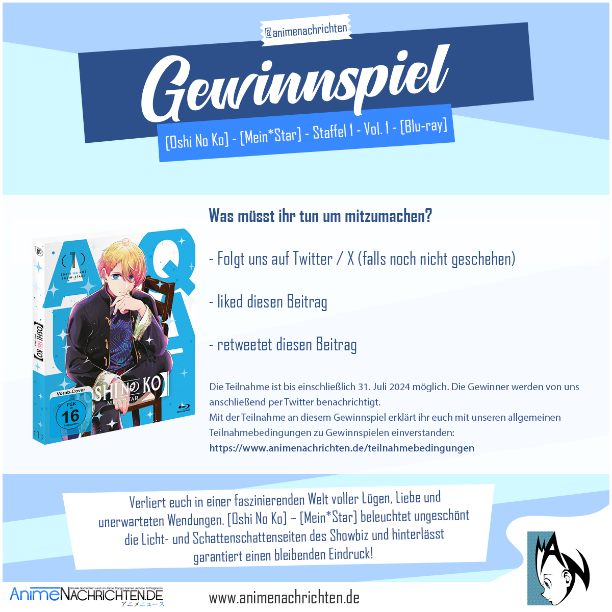 +++VERLOSUNG+++

Dank der freundlichen Unterstützung von peppermint anime verlosen wir 1x  [Oshi No Ko] - [Mein*Star] - Staffel 1 - Vol. 1 - [Blu-ray] ". 

Was ihr dafür tun müsst  &amp; Teilnahmebedingungen erfahrt ihr auf dem Gewinnspielbild!

Viel Erfolg und einen schönen Sonntag!