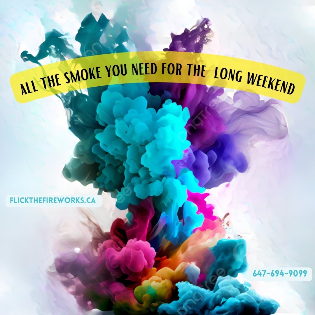 NEED COLORED SMOKE? WE GOT YOU
OPEN 24 HOURS EVERYDAY
CALL US AT 647-694-9099
OR 
FLICKTHEFIREWORKS.CA