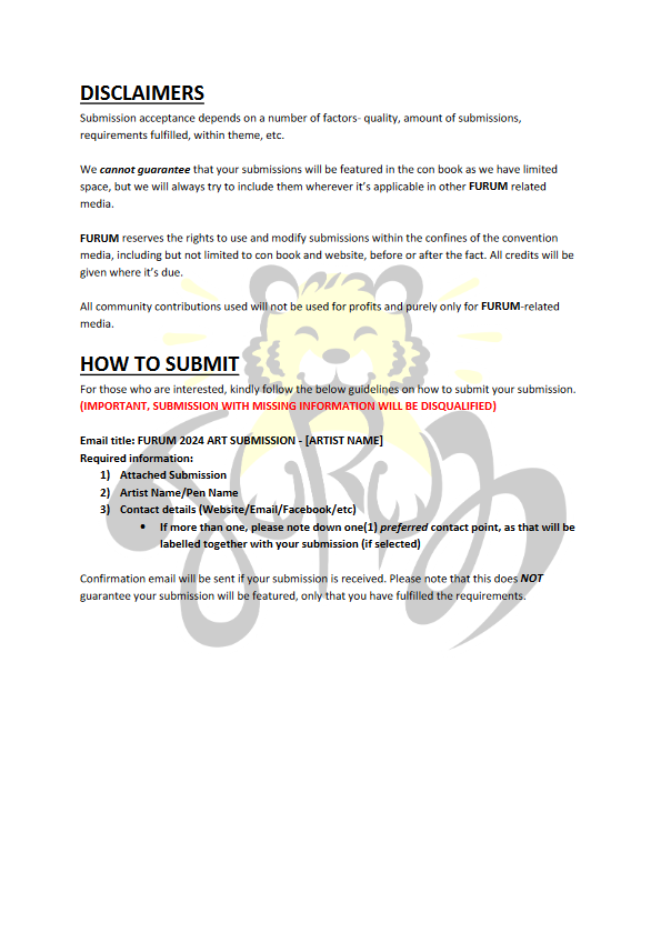 [Art Submission]

Hey there!

Art submission for the FURUM 2024's Conbook is now open!

Please refer the below images for the submission guide!