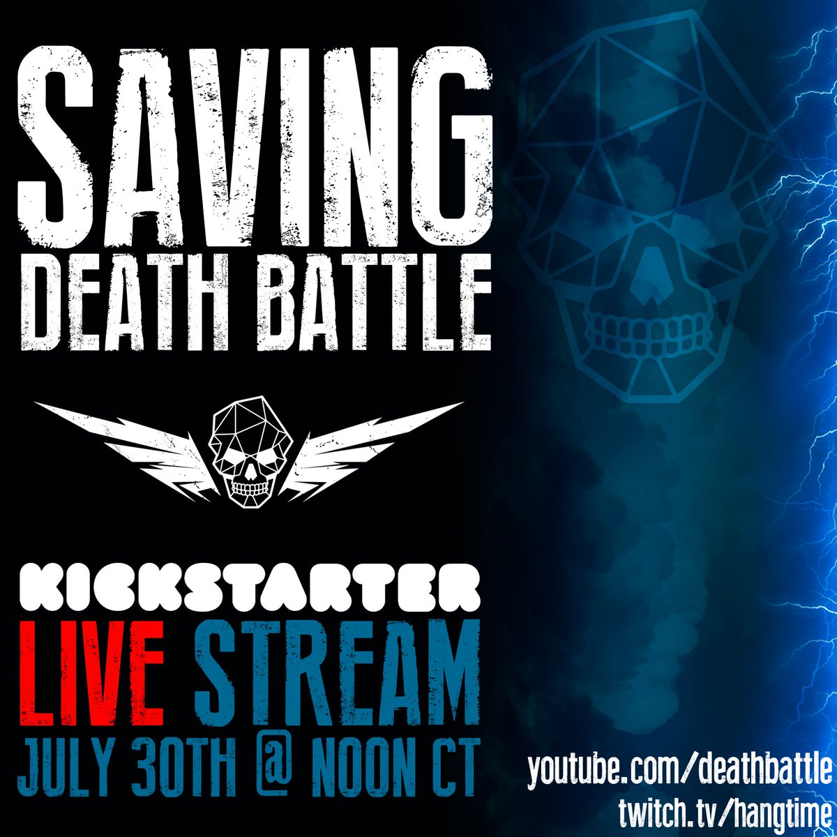 DEATHBATTLE's tweet image. Join us LIVE this Tuesday on the Death Battle YouTube channel as we launch our @Kickstarter campaign to #SaveDeathBattle!