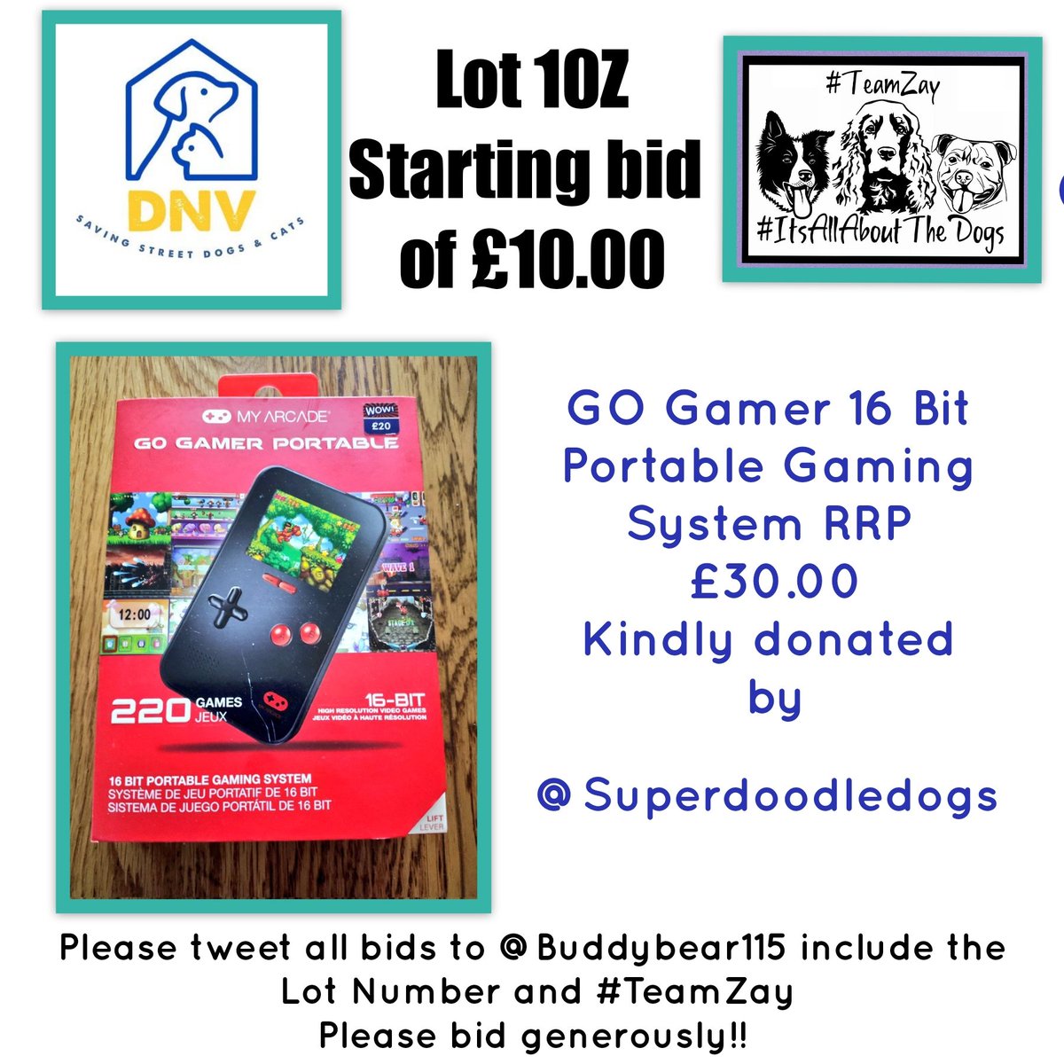 Nightowl400's tweet image. Lot 10Z

Kindly donated by @Superdoodledogs

Starting bid of £10.00 please 🙏 

GO Gamer 16 Bit Portable Gaming System RRP £30.00 

Please Tweet all bids to @Buddybear115 include the Lot Number and #TeamZay 
Please bid generously 🙏