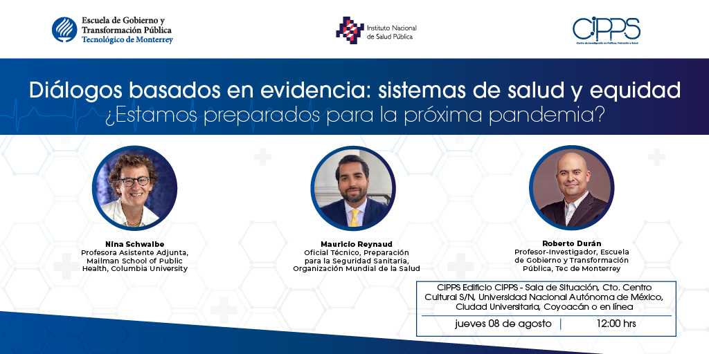 📅 #Agosto8 ¡No te pierdas la Tercera Sesión del #SeminarioConjunto! Organizado por <a href="/cippsunam/">CIPPS-FACMED-UNAM</a>, <a href="/FacMedicinaUNAM/">FacultadMedicinaUNAM</a>, <a href="/inspmx/">INSP México</a>, <a href="/EVIS_EGobyTP/">EVIS | Evidencia y Acción para la Equidad en Salud</a> y <a href="/EGobiernoyTP/">Escuela de Gobierno</a>. 🌐 ¿Estamos preparados para la próxima pandemia? #Diálogos #Evidencia 📋 Regístrate en t.ly/1qwJM ¡Te esperamos!