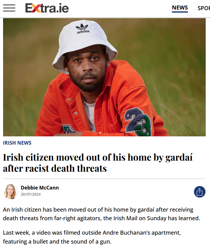 keira_con's tweet photo. How bizarre We have a totally disingenuous press even a 7-year-old with access to google would find all the videos that Kannon AKA Andre Buchanan made about  "how to scald Irish People with boiling hot water" about "strapping up" which is a term used to conceal carry an offensive weapon. 

But rather than present the real truth, this so-called Journalist choses to publish one side of the story without any referece to the horrific videos Kannon has posted whose bio states.

"Debbie  McCann is the crime correspondent with the Irish Mail on Sunday. She  has worked in this role since 2011 and in 2022 won popular features  journalist of the year at the Newsbrands Journalism Awards.  Debbie previously worked as a news reporter with the Irish News of the  World and also with various provincial newspapers around Ireland."

I think if I were her I would remove "previously worked as a news reporter with the Irish News of the  World" as that newspaper did not end well did it. 

Interesting how she emphasises  Irish Citizen, The same Irish Citizen who has made videos inciting violence against Irish citizens. But of course none of this is reported because the Press have a narrative they have been told to keep and Debbie wants to be the best girl in the class it seems rather than calling out Andre Buchanan videos.  

She makes a claim that 

"Mr Buchanan – who received a music deal with MTV Asia in 2020 and  featured in an album endorsed by Grammy winner Wyclef Jean – told how he  has experienced racism since moving here."

And that "Mr Buchanan – a musician who moved to Ireland from Jamaica when he was just nine years old"

If this is the case, and he is so "successful, why was he living in IPAS accommodation and verbally attacked a manager in that centre, Supporting Video Included.

I would have thought a person who moved here at age 9 would have made a life for himself like any other Irish citizen but seems to spend his days inciting violence towards the Irish.

This is certainly a real testament as to why MSM is dying and why people do not trust MSM anymore,

We lost a real journalist, Veronica Guerin RIP on June 1996, Do you think she would publish a fluff piece like this without presenting all the facts ? 

I believe that clear thinking and clear statement, accuracy and  fairness are fundamental to good journalism. I believe that a journalist  should write only what he or she holds in his or her heart to be true.

Always remember The Journalistic Six 
Who What When Where Why How.

Now on with the fluff piece by Debbie McCann and @ExtraIRL and I have included some of the videos that Kannon has posted and also a rather bizarre conversation I had with him when he wanted to tell his side of the story on a space of mine recently.

Irish citizen moved out of his home by Gardai after racist death threats.

An  Irish citizen has been moved out of his home by gardaí after receiving  death threats from far-right agitators, the Irish Mail on Sunday has  learned.

Last week, a video was filmed outside Andre Buchanan’s apartment, featuring a bullet and the sound of a gun.

This week, Mr Buchanan – a musician who moved to Ireland from Jamaica when he was just nine years old – received a bomb threat on his car.

He  also featured in a video posted to TikTok by a man who gave his new  location away and told his followers he needs to be ‘removed’.

Speaking to the MoS this week Mr Buchanan – who also goes by the name  Kannon – told how he is frightened for his young family, saying:  ‘They’re threatening me with a bullet and driving outside my apartment. I  have reported this stuff a thousand times. I have a newborn son who is  only 15 days. I have to protect my family now.’

In  the video posted on social media, a muffled voice says: ‘This warning  is for Andre Buchanan. We see you, we know you, we will get you. This is  the Irish people, we are the real ones.

‘You won’t see us, you won’t hear us… until it’s too late.’

The  footage finishes with the sound of a gun and the picture of a bullet.  Mr Buchanan – who received a music deal with MTV Asia in 2020 and  featured in an album endorsed by Grammy winner Wyclef Jean – told how he  has experienced racism since moving here.

At the age of 12, he had to put out a fire at his family home in  Waterford after a note was left saying ‘n*****s get out’. He says this  terrifying incident ‘fuelled his awareness about racism’.

He claims he has become a target for calling out racists.

‘It’s  gotten worse in the last few years. I am in a group chat with the black  community in Ireland and we’re all telling each other where to go,  where not to go, where to be, what time to be home at.

‘Now I have a full-on threat against me and I may have to seek  asylum elsewhere out of Ireland.  I’m not even an asylum seeker here,  but I have to do that now and I don’t want to because this is my home.  I’ve been here since I was a child.’

Gardaí are aware of the threats. https://t.co/fok7955bsc