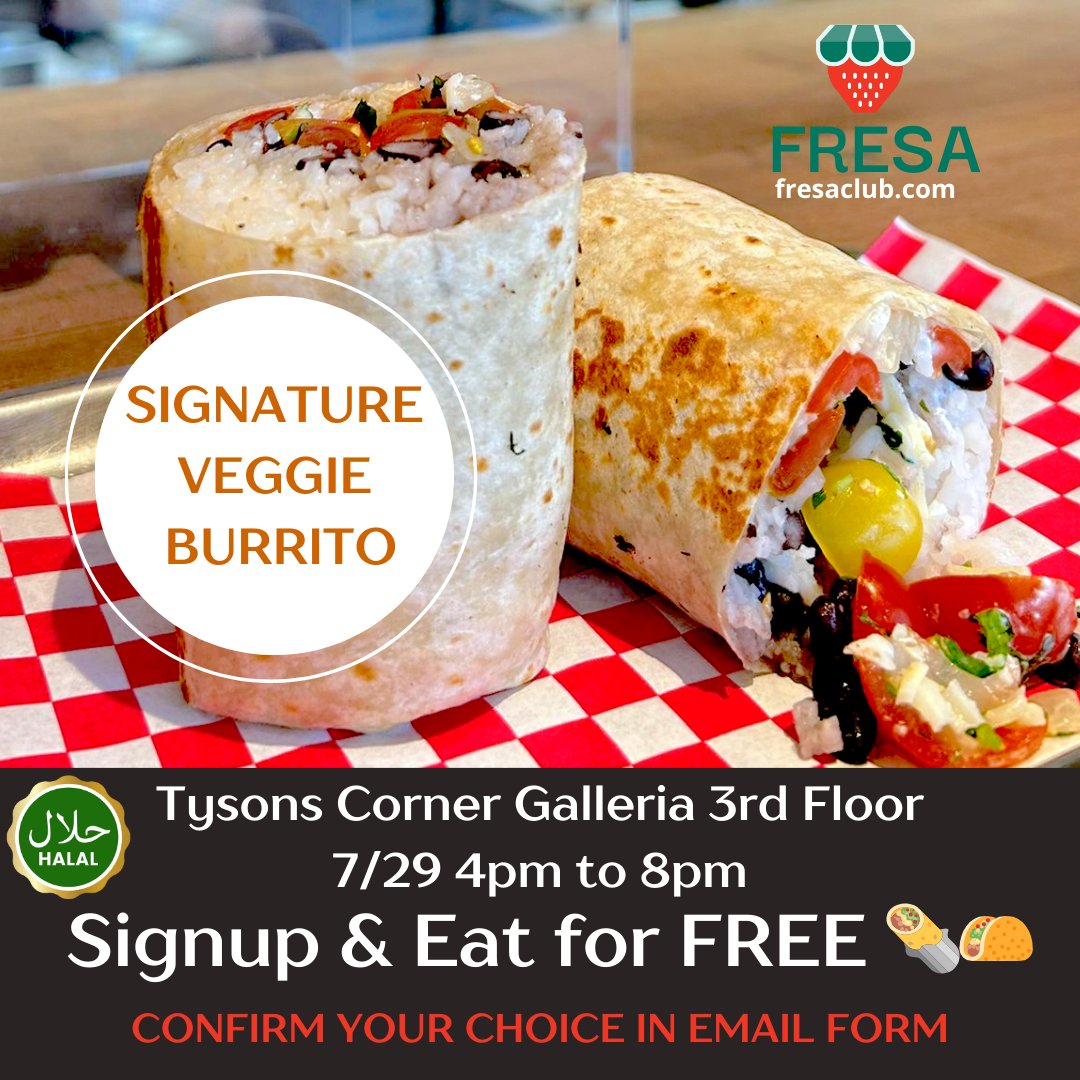 FresaClub's tweet photo. 📝 Sign up for the Free subscription and receive two meals on us!!

📆July Meal: Monday 7/29
📍Tysons Corner Galleria: 4pm-8pm
🌯Choice of Burrito or Torta
🍽️Halal Protein or Veggie

#dcfoodie #dmvfoodiecrew #supportlocal #shopsmall #explorefood #halalmexicanfood #streetfood https://t.co/6CFANNrQ5I