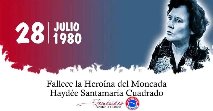Un día como hoy falleció la Heroina del Moncada Haydee Santamaría Cuadrado.

#Cuba 
#TenemosMemoria