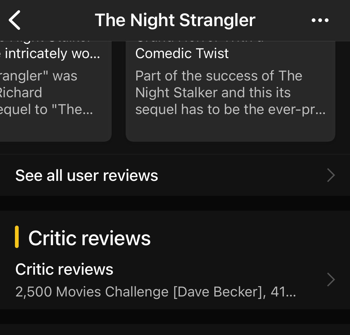 Always happy to see <a href="/dvdinfatuation/">Dave Becker</a> come up on IMDb’s Critic Reviews section and read his review. Glad you loved The Night Strangler. Watching for the first time. Love the Kolchak series.