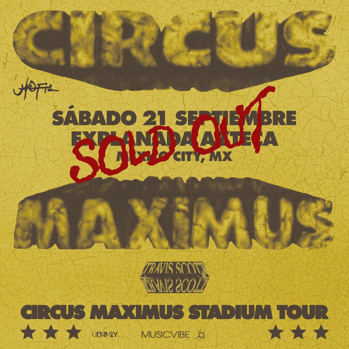 Este 21 de septiembre será una noche legendaria en México porque ¡Circus Maximus Tour 🎪 es oficialmente SOLD OUT! 🔥

Prepárense para una experiencia inolvidable junto a Travis Scott en la Explanada del Estadio Azteca.