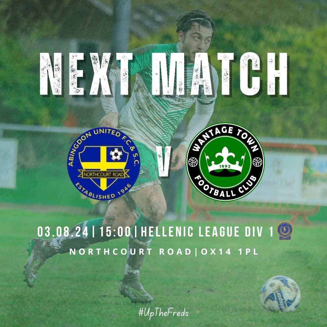 WantageTownFC's tweet photo. ⚽️ | 𝙉𝙚𝙭𝙩 𝙪𝙥…

We make the short trip to @Abutdfc this Saturday for our opening game of the 24/25 @HellenicLeague season! 

We hope to see you at 𝙏𝙝𝙚 𝙉𝙤𝙧𝙩𝙝𝙘𝙤𝙪𝙧𝙩 to support the lads in what will be a competitive start to our campaign 🤝🏻

#UpTheFreds💚 https://t.co/RPZxIyInNY