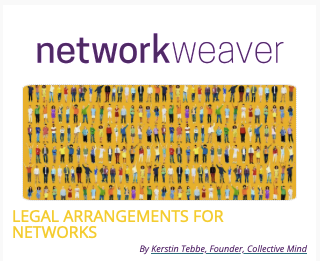 juneholley's tweet photo. LEGAL ARRANGEMENTS FOR NETWORKS 
+ Network Weaver Handbook 
+ new events, course opportunity &amp; job posting

NW's newsletter: https://t.co/FLvJSmtrVv
Subscribe: https://t.co/j1njzwPhJH

#Networks #NetworkWeaver #socialchange #systemschange #transformation https://t.co/iKx9D2G7MG