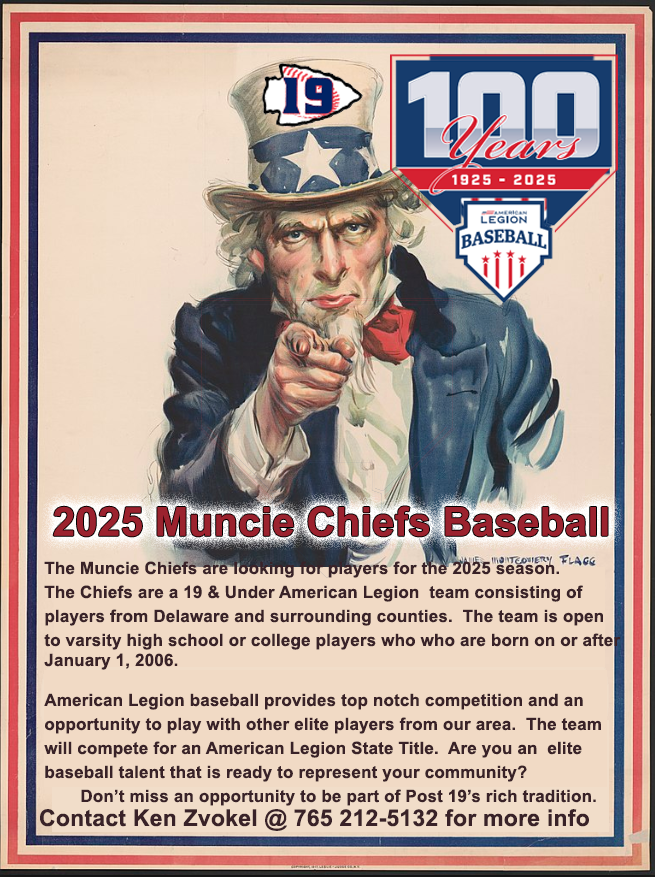 Post19B's tweet image. Looking for players for next summer to carry on the tradition of Muncie Post 19 Chiefs Baseball.