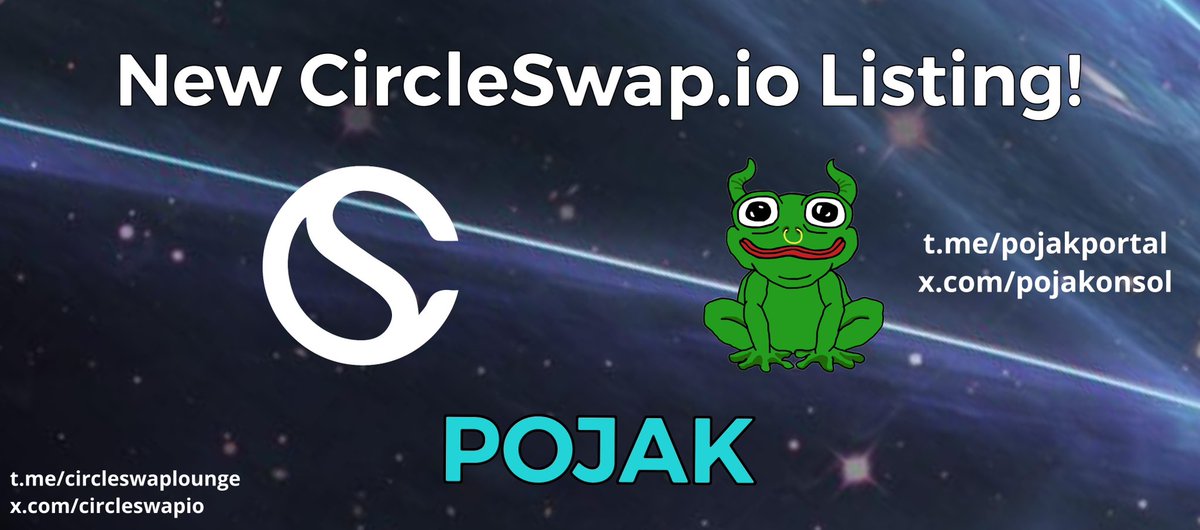 🚨NEW LISTING ALERT🚨 

CircleSwap is proud to announce its newest listing

<a href="/pojakonsol/">PoJak</a> | $PJ

The ultimate meta crossing PEPE x WOJAK. Uniting two MEGA ALPHA communities. But it doesn’t stop there. #Pojak has some massive firepower and big names pushing it, along with their