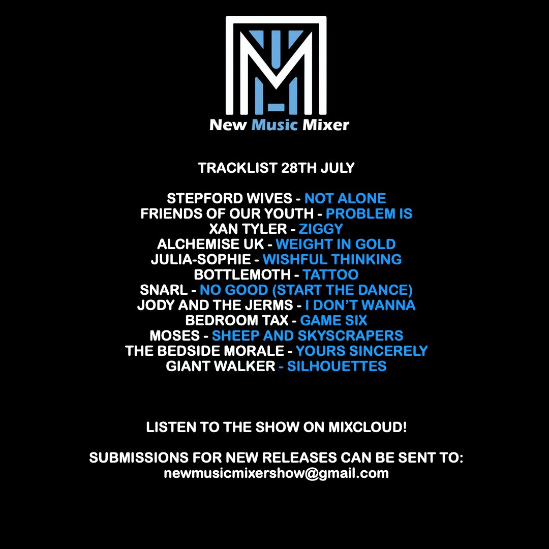 New Music Mixer (@newmusicmixer1) on Twitter photo SHOW ANNOUNCEMENT!!! Here we go! Coming up in tonight's show!
<a href="/stepfordwivesuk/">stepfordwivesuk</a> <a href="/Fooy_mcr/">Friends of Our Youth</a> <a href="/XanTyler/">Xan Tyler</a> <a href="/juliasophiex0x/">Julia-Sophie</a> <a href="/bottlemoth/">Bottlemoth</a> @Jodyandthejerms <a href="/BedroomTaxBand/">BEDROOM TAX</a> <a href="/MosesOfficialUK/">M O S E S</a> AND LOADS MORE!!!
LISTEN TO THE SHOW NOW:
mixcloud.com/newmusicmixer/β¦ SHOW ANNOUNCEMENT!!! Here we go! Coming up in tonight's show!
<a href="/stepfordwivesuk/">stepfordwivesuk</a> <a href="/Fooy_mcr/">Friends of Our Youth</a> <a href="/XanTyler/">Xan Tyler</a> <a href="/juliasophiex0x/">Julia-Sophie</a> <a href="/bottlemoth/">Bottlemoth</a> @Jodyandthejerms <a href="/BedroomTaxBand/">BEDROOM TAX</a> <a href="/MosesOfficialUK/">M O S E S</a> AND LOADS MORE!!!
LISTEN TO THE SHOW NOW:
mixcloud.com/newmusicmixer/β¦