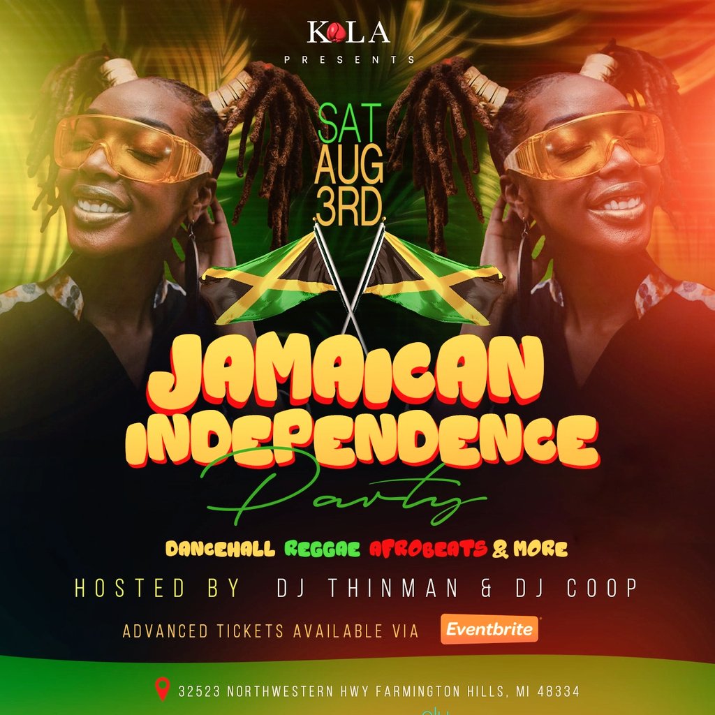 kolalounge's tweet photo. Saturday, August 3rd, join us @kolalounge for our annual Jamaican Independence Celebration featuring @realdjthinman &amp; @313_djcoop blazing the best of #reggae, #dancehall, #soca &amp; more starting at 10pm.
Advanced Tickets Available Via Eventbrite.

https://t.co/xp8HRtKAbw https://t.co/3hMMcVTGRm
