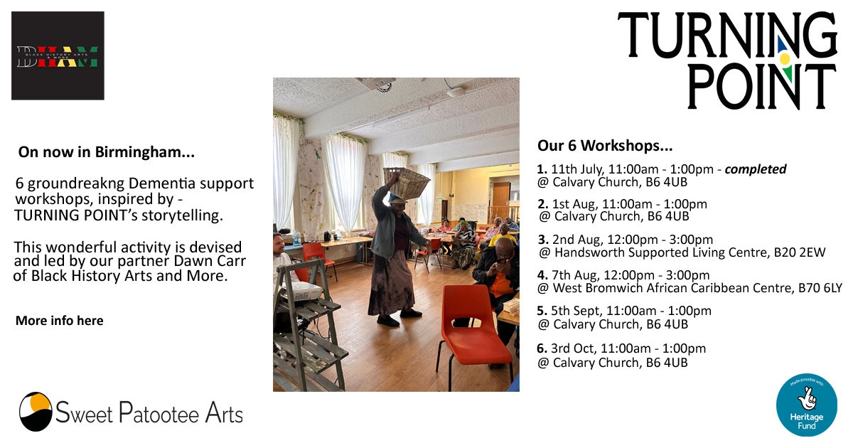 On now in Birmingham: 6 groundbreaking Dementia Support workshops inspired by TURNING POINT's storytelling - brilliantly devised and led by Dawn Carr of Black History Arts and More. 
Info here tinyurl.com/3ukd2ard

#turningpoint #dementiasupport