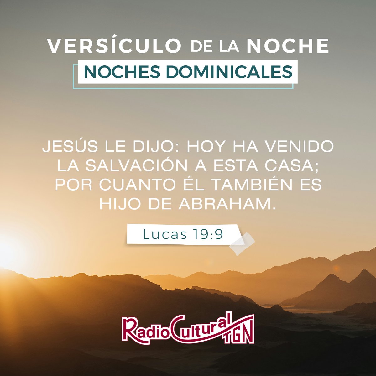 RadioCultural's tweet photo. 📖 El versículo de la noche en #NochesDominicales:

"Jesús le dijo: Hoy ha venido la salvación a esta casa; por cuanto él también es hijo de Abraham." Lucas 19:9 https://t.co/QRKh5ds3sS