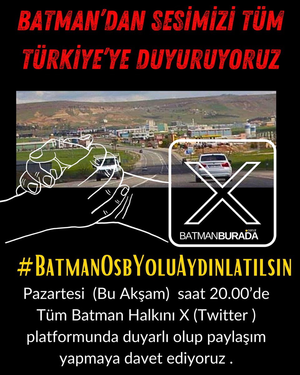 batmanburada's tweet photo. Bu Akşam Saat 20.00’de Sende Sesini Duyur … #BatmanOsbYoluAydınlatılsın https://t.co/jqdCCFsBMo