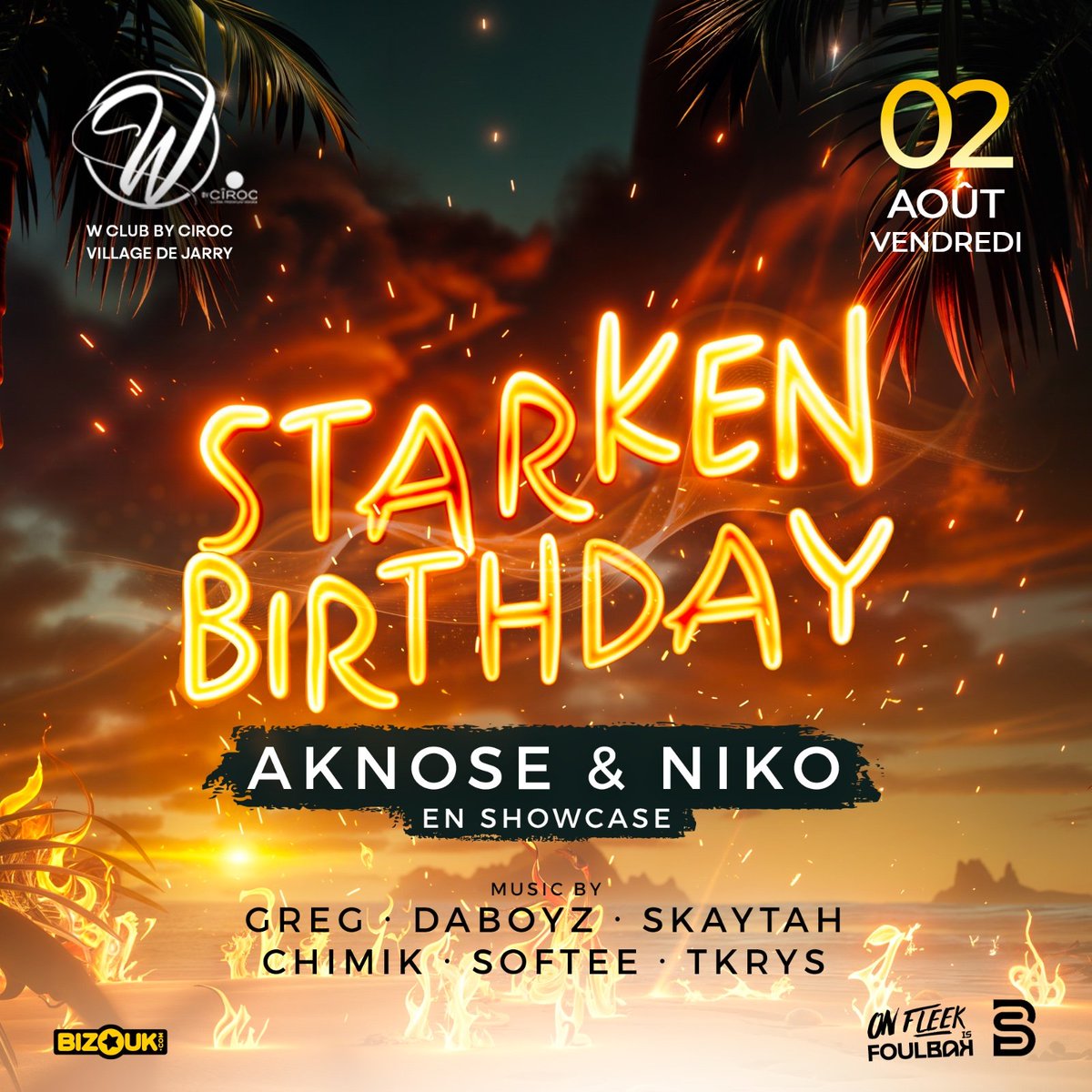 La On Fleek, Foulbak &amp; B2S présentent

STARKEN BIRTHDAY 

RDV le 02 Aout au W Club

SHOW AKNOSE &amp; NIKO🔥🔥

Aux platines :
GREG - DABOYZ - SKAYTAH CHIMIK - SOFTEE - TKRYS

Réservation table 
0690 32 98 94

Prévente sur Bizouk : 
my.bizouk.com/starken-birthd…