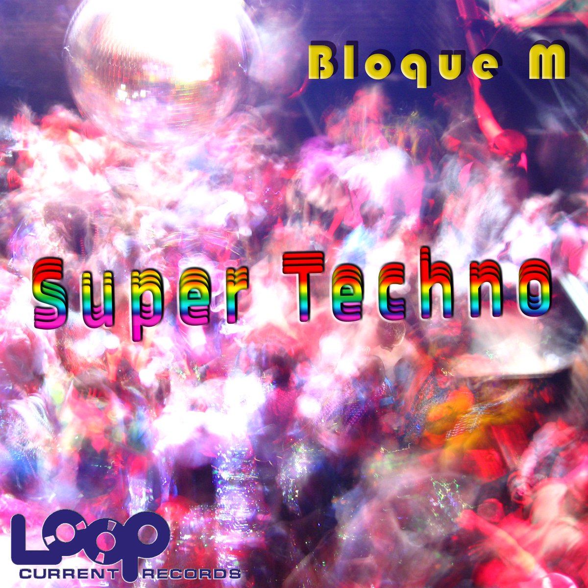 BloqueMetro's tweet photo. #SuperTechno #TECHNO

#BloqueM @BloqueMetro 

#LoopCurrentRecords @LoopCurrentRec 

https://t.co/ZUiEAijcty #beatport @beatport https://t.co/9stmuaMthw