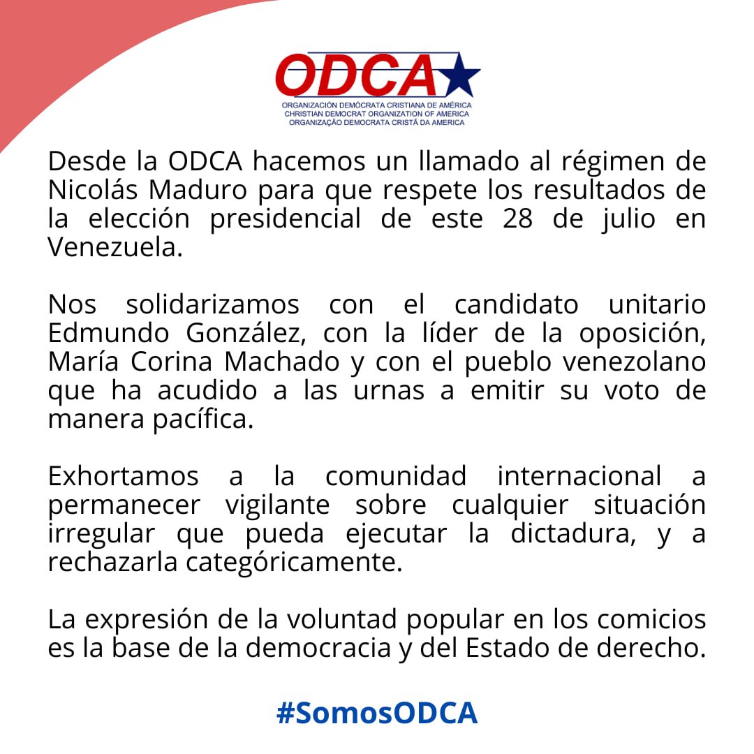 🇻🇪🚨 Desde la ODCA hacemos un llamado al régimen de Nicolás Maduro para que respete los resultados de la elección presidencial de este 28 de julio en Venezuela. 

Nos solidarizamos con el candidato unitario Edmundo González, con la líder de la oposición, María Corina Machado y