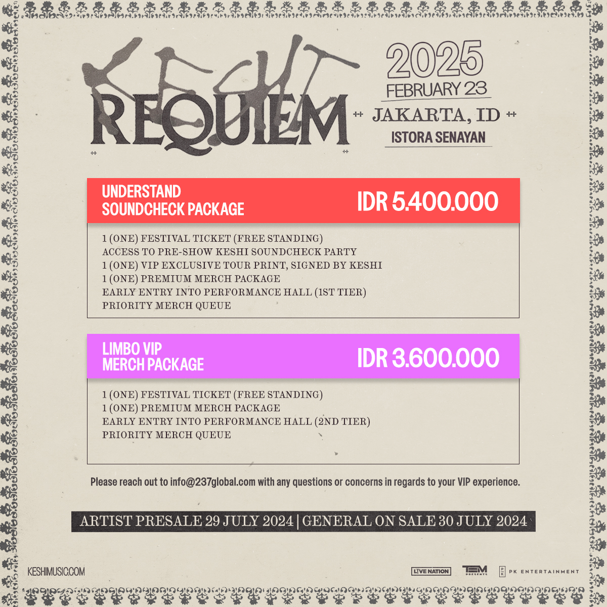 Ticketing Info &amp; Seat Map are out now!  

❣️ Artist Presale: 29 July 2024, from 10.00 AM until 11.59 PM (GMT+7/Jakarta Local Time)  

 ❣️General On-sale: 30 July 2024, from 10.00 AM (GMT+7/Jakarta Local Time)  

🎫: keshiinjakarta2025.com (link in bio)  #KeshiinJakarta2025
