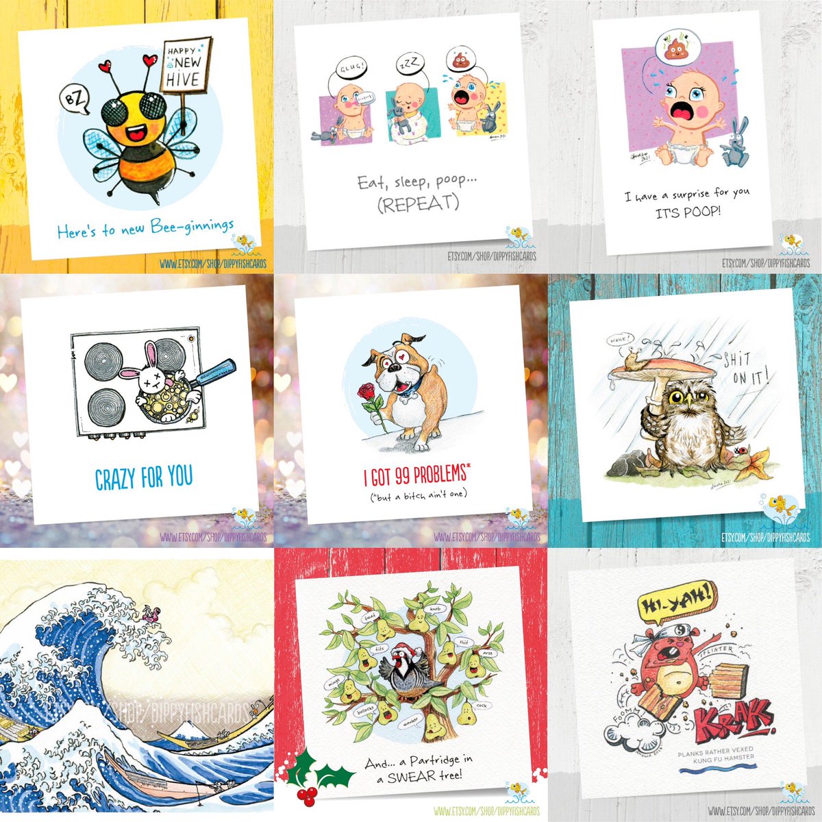 I’ve got cards for new houses
And some for poonamis
Cards for your loved ones
And rain and tsunamis
They’re for all occasions
And mostly are blank
There’s even a card for
When Hamsters kick plank

Quality Daftness to shove up people’s post’oles. Please RT

Dippyfishcards.etsy.com