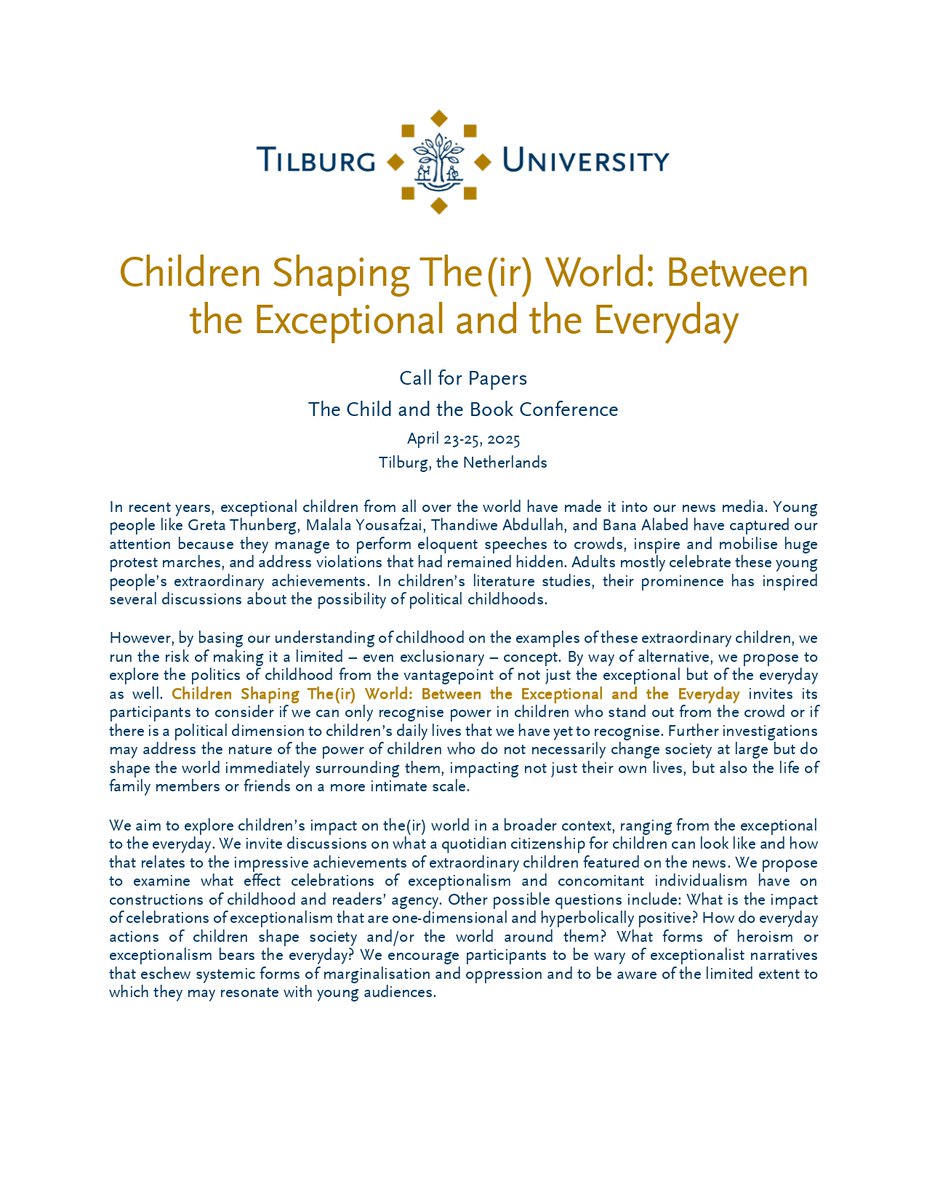 IRSCL_News's tweet photo. #CFP: Children Shaping The(ir) World: Between the Exceptional and the Everyday
The Child and the Book Conference
Tilburg, the Netherlands
Date: April 23-25, 2025
Deadline: 31 October 2024
Email: cbc2025@tilburguniversity.edu
Website: https://t.co/8wCXrMikeu https://t.co/Uym5wh1Bd6