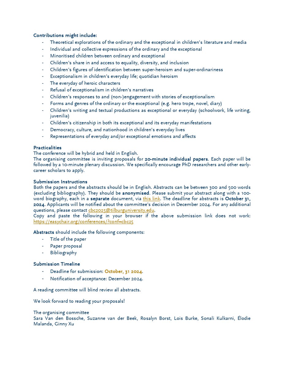 Int'l Research Society for Children's Literature (@irscl_news) on Twitter photo #CFP: Children Shaping The(ir) World: Between the Exceptional and the Everyday
The Child and the Book Conference
Tilburg, the Netherlands
Date: April 23-25, 2025
Deadline: 31 October 2024
Email: cbc2025@tilburguniversity.edu
Website: diggitmagazine.com/events/child-a… #CFP: Children Shaping The(ir) World: Between the Exceptional and the Everyday
The Child and the Book Conference
Tilburg, the Netherlands
Date: April 23-25, 2025
Deadline: 31 October 2024
Email: cbc2025@tilburguniversity.edu
Website: diggitmagazine.com/events/child-a…