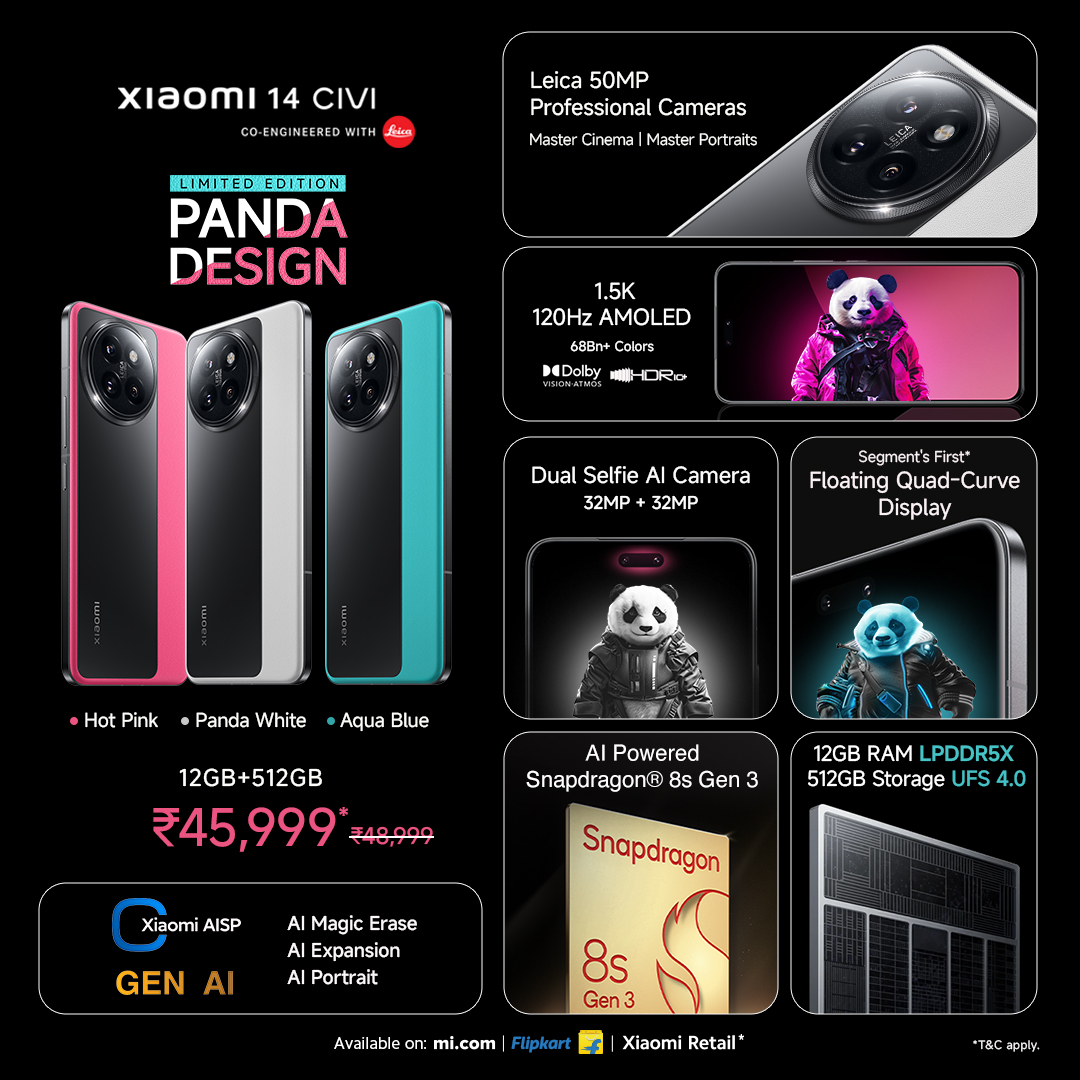 XiaomiIndia's tweet image. Get ready to vibe with the #Xiaomi14CIVI Limited Edition #PandaDesign!

Pop, energetic, calm, and trendy — this unique design brings all the vibes!
Unleash your style and colour your world.

Available at ₹45,999*. Sale goes live today at 2PM.

Get yours today: