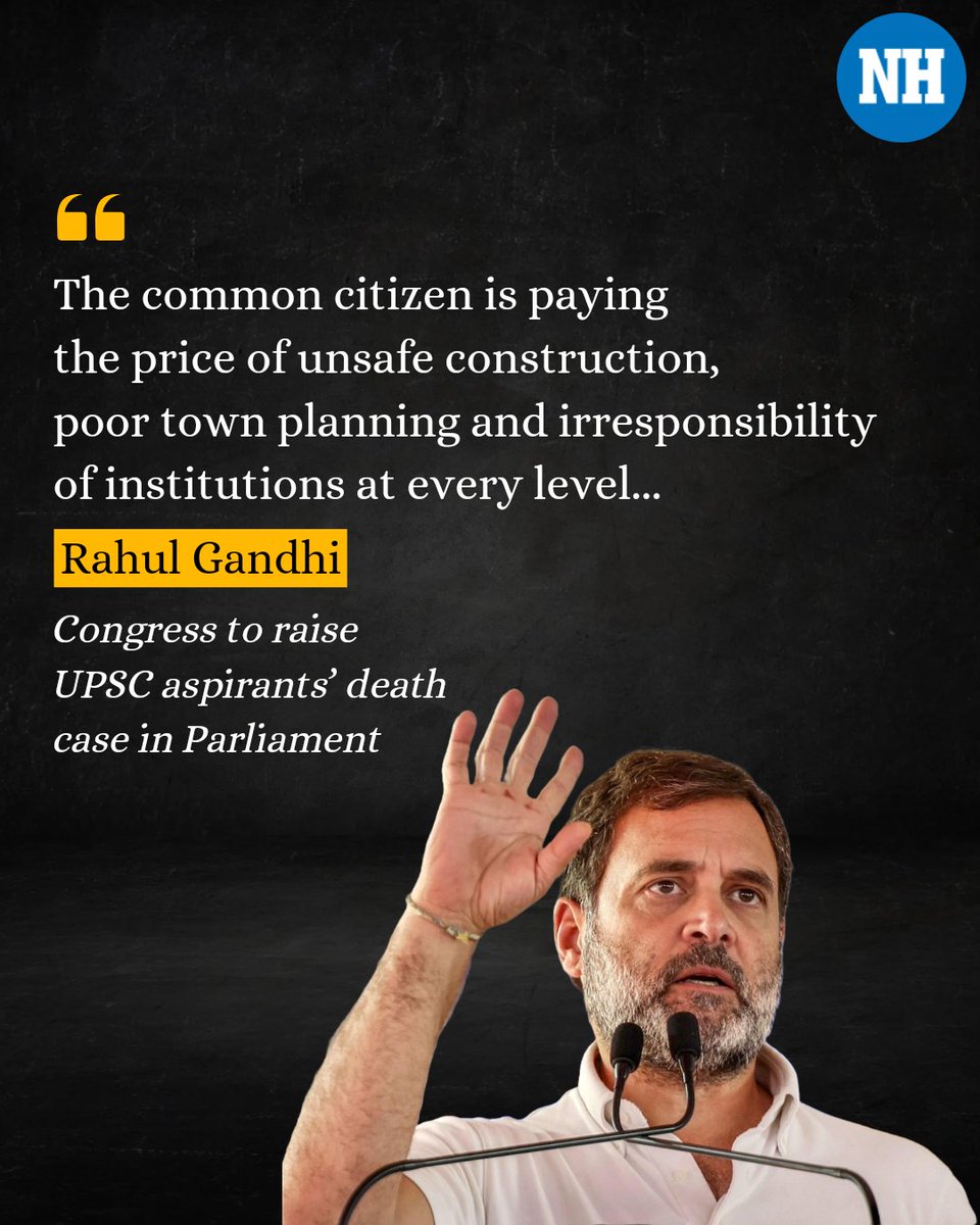 NH_India's tweet photo. Congress will raise the issue of the Delhi coaching centre tragedy, in which three UPSC aspirants lost their lives, in the Lok Sabha today.
#DelhiTragedy #UPSC #Congress #InfrastructureCollapse #RahulGandhi #LokSabha https://t.co/UCYBOw2Dv8