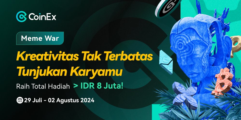 Buktikan karyamu paling keren! Dapatkan hadiah IDR 8 Juta💰

Cara berpartisipasi:
1⃣Komen postingan ini dengan Meme buatan kalian &amp; gunakan hashtag #MemeWarCoinEx #CoinfestAsia2024.
2⃣Follow, like, retweet &amp; tag 3 teman mu.

Jangan ketinggalan #MulungBarengCoinEx yang masih