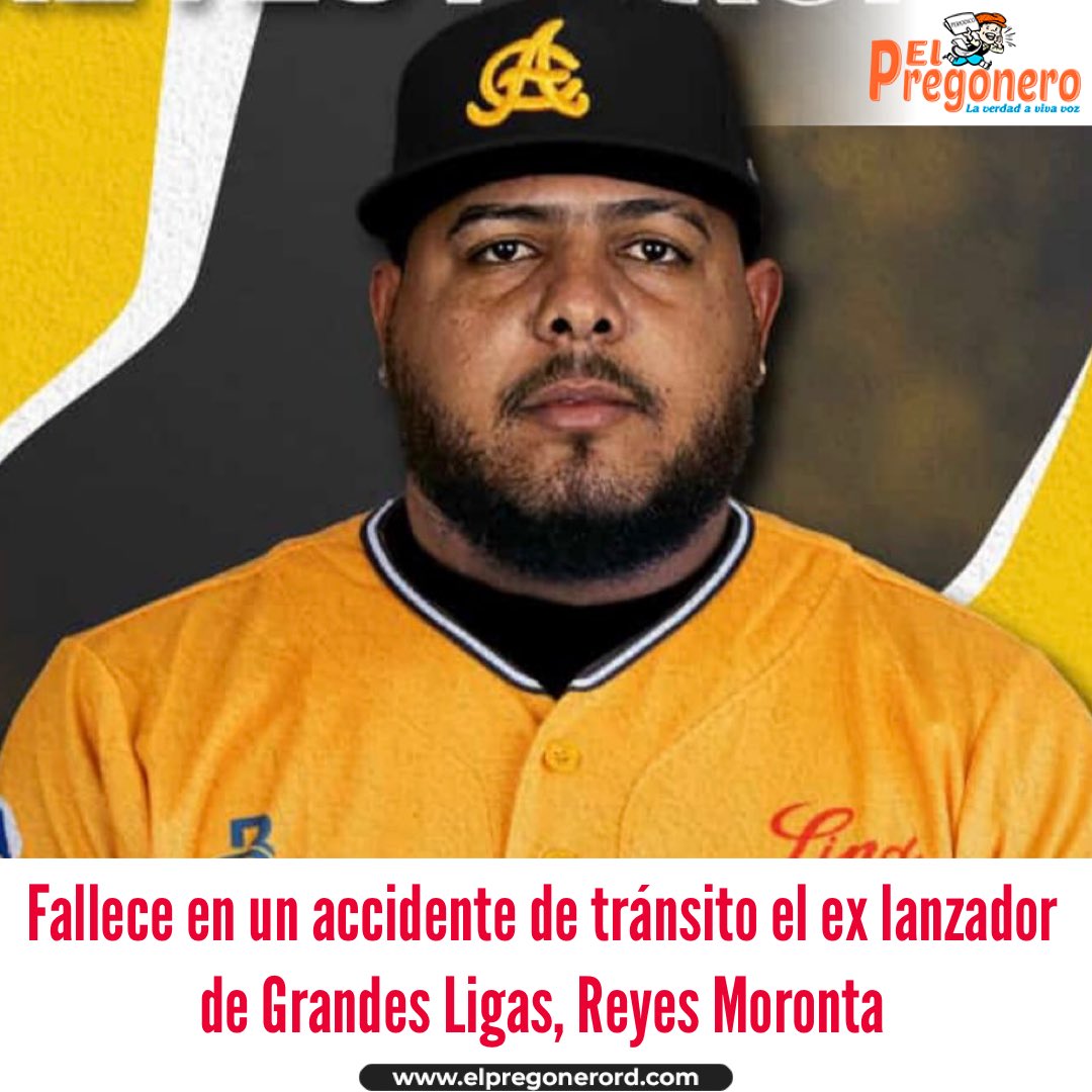 KelvinOrtizF's tweet photo. Fallece en un accidente de tránsito el ex lanzador de Grandes Ligas, Reyes Moronta.

Pertenece a las Águilas Cibaeñas y jugó con Gigantes de San Francisco, Arizona Diamondbacks, Dodger de Los Ángeles y Angelinos de Anaheim.

#ElPregoneroRD 
#ReyesMoronta
#MLB 
@ElPregoneroRD 
#Venezolanos 
#Venezuela 
#VenezuelaLibre