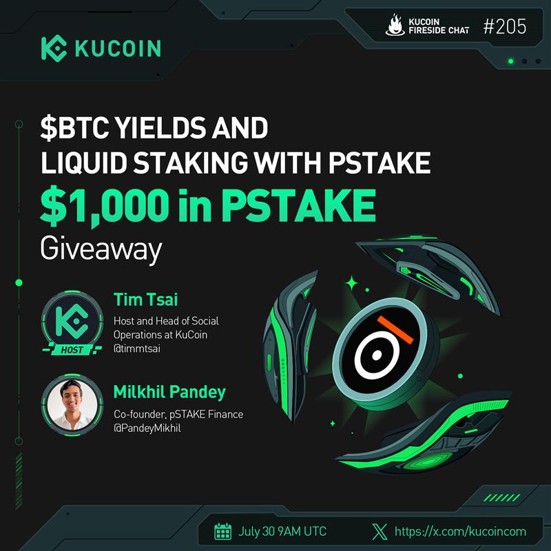 kucoincom's tweet photo. 🔍Discover $BTC yields with Bitcoin Liquid Staking on @pStakeFinance in our #KuCoinFiresideChat!

🎁$1,000 in PSTAKE (10 winners)

1️⃣Follow @kucoincom &amp; @pStakeFinance
2️⃣❤️&amp; RT
3️⃣Subscribe to our Youtube Channel
4️⃣Fill: https://t.co/qfVKBfQCdu
5️⃣Join the space

✅Set a reminder
