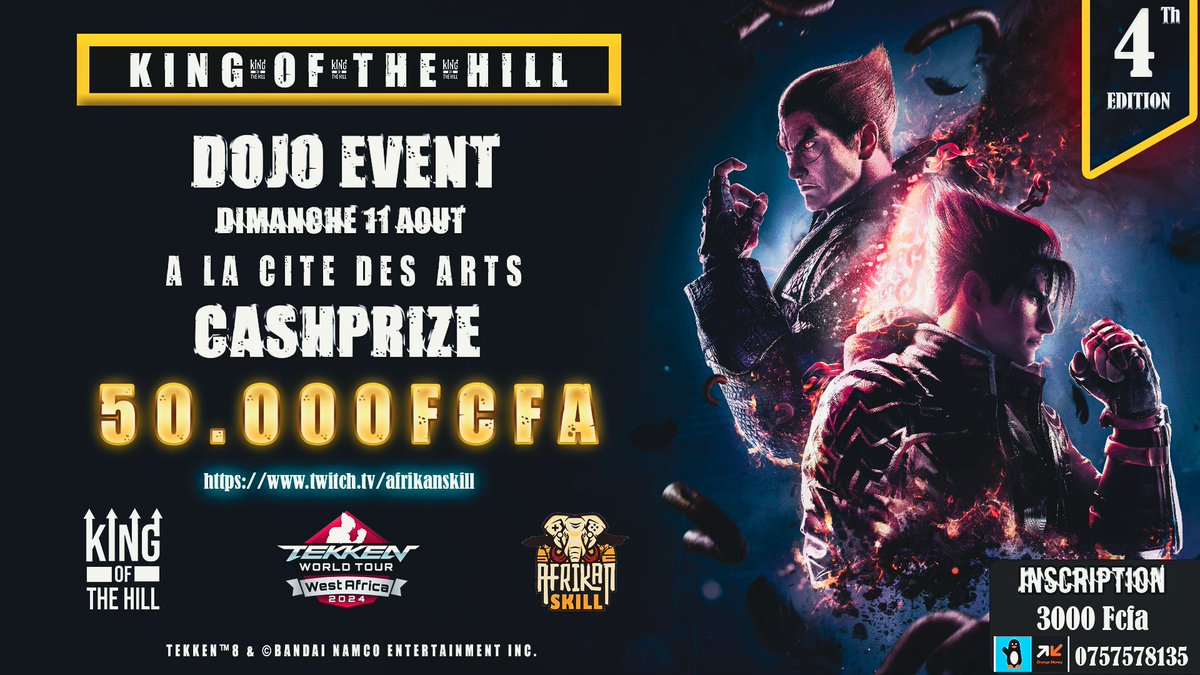AfrikanSkill's tweet photo. 🚨Announcement 
🏆𝗞𝗜𝗡𝗚 𝗢𝗙 𝗧𝗛𝗘 𝗛𝗜𝗟𝗟 🏆 
The grind continues to get more point for the TWT in our 4th dojo🔥. We can't wait to see you all for more Tekken action 👊🥊 https://t.co/8qjeHFKkCr