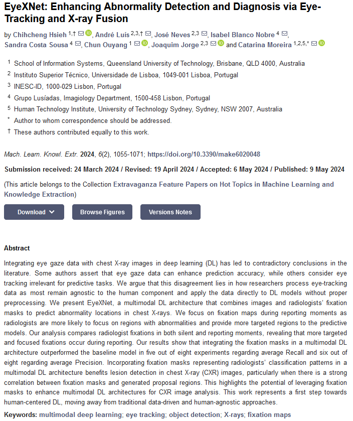 MAKE_MDPI's tweet photo. π₯ The paper "EyeXNet: Enhancing Abnormality Detection and Diagnosis via Eye-Tracking and X-ray Fusion" addresses the debate on the utility of #eyegazedata in improving the #prediction accuracy of #chestX-ray analysis through #deeplearning (DL).
π https://t.co/HjAj0tUtUE https://t.co/CJ9teh5c9k