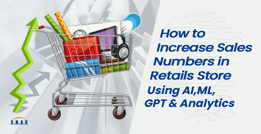 SNAK_INDIA's tweet photo. How to Increase Sales Numbers in Retail Stores Using AI, ML, GPT, and Analytics. For More https://t.co/VjcF8YUfOb
#Increasesalesnumber #AI #ML #GPT #Analytics #HeatmapAnalysis #AugmentedReality #CongratulationsIndia https://t.co/kMnwkcXtO7