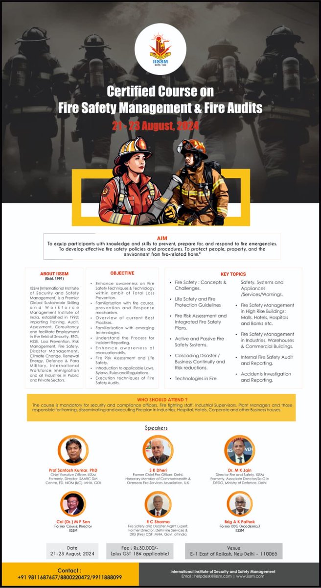 IISSMDelhi's tweet photo. Join IISSM's Certified Fire Safety Management & Fire Audits Course! Learn emergency preparedness, compliance laws, & prevention skills.
📅 Aug 21-23, 2024
📍 New Delhi, 110065
📞 +91 9811687657 / 8800220472 / 9911888099
#FireSafetyManagement #FireAudits #CertifiedCourse https://t.co/lfro7GwvPI