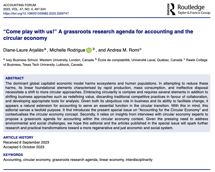 Special Issue #AccForum: #Accounting for the #Circular #Economy! “Come play with us!” A #grassroots #research agenda for accounting &amp; the circular economy by Diane-laure Arjaliès, Michelle Rodrigue &amp; Andrea Romi
<a href="/iveybusiness/">Ivey Business School</a> <a href="/universitelaval/">Université Laval</a>  <a href="/TexasTech/">Texas Tech University</a> 
tandfonline.com/doi/full/10.10…