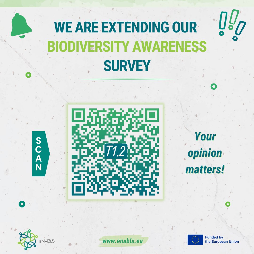 eNaBlS_eu's tweet photo. 📢 Great news! 🎉
We are #extending our "#Biodiversity and #NBS awareness" #survey until the end of summer.
Scan the QR code or click on the following link to provide your perspective on the topic! 📝
Your opinion matters! 🤗
🔗 https://t.co/MH3sjcXTNJ https://t.co/zCWKR17Ysc