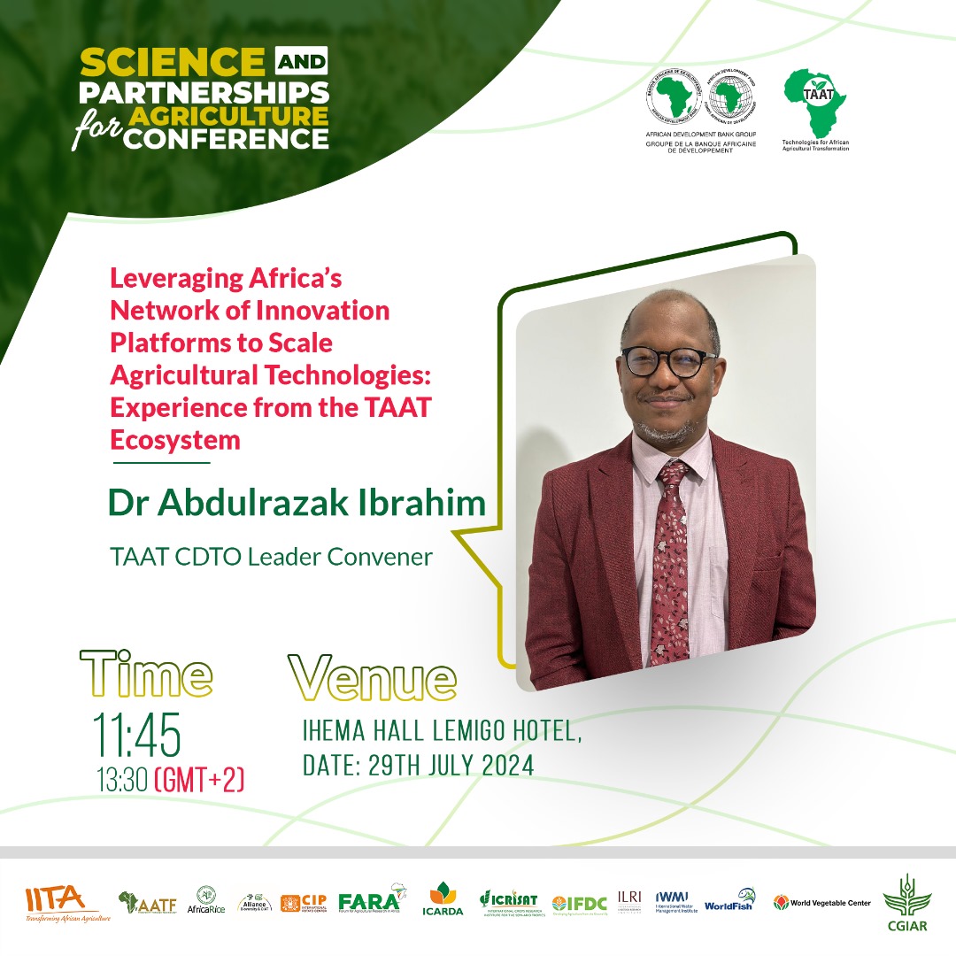 Taat_Africa's tweet photo. #Happeningtoday
Dr Abdulrazak Ibrahim, @biorazi, #TAAT Capacity Development and Technology Outreach #CDTO) Compact leader at @FARAinfo is convening and speaking at the Science and Partnership for Agriculture Conference #SPAC starting today on Leveraging Africa’s Network of IPs to Scale Technologies
⏰1145Hrs-1330Hrs Kigali Time/CAT
📍Ihema Hall, Lemigo Hotel in Kigali, #Rwanda
The event will be hybrid.
🌾Register here to participate via Zoom- https://t.co/F0PmAVT2NO
✨Organized by @FARAinfo and @AfricanUnion
✨Convened by @biorazi
#SPAC2024 #Agriculture #Innovation #TAATinRwanda #FoodSystems #EngageTAAT #FeedAfrica 🚜
@NSAR_Rwanda @RwandaAgri @Namuhoranye_I @USAIDRwanda @FeedtheFuture @FAORwanda @RwandaAgri @RwandaAgriBoard @RDBrwanda @AfDB_Group @gatesfoundation @GatesAfrica @CGIAR, @ccardesa_sadc, @ASARECA, @NEPAD_Agency, @FAO ,@WorldBank, @WFP, @IFAD, @USAID, @isdb_group @aatfafrica, @AfricaRice, @BioversityInt, @CIAT_, @Cipotato, @ICARDA_CGIAR, @ICRISAT, @IFDCnews, @IITA_CGIAR, @ILRI, @IWMI_, @FARAinfo @WorldFishCenter, @WorldVegCenter