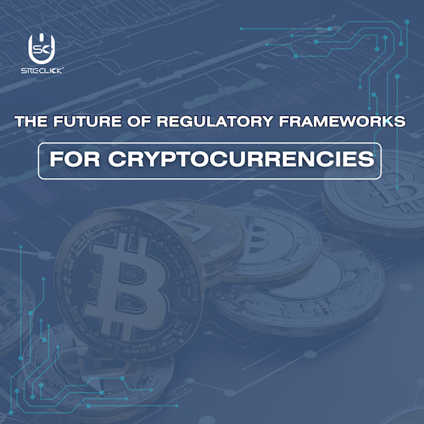 Siteclickro's tweet photo. The future of cryptocurrency regulatory frameworks will balance innovation with security, promote global cooperation, enhance consumer protection, and adapt to rapid technological changes.

#businessdevelopment #softwaredevelopment #fintech #BFSI #siteclick https://t.co/PowtLgcGGR