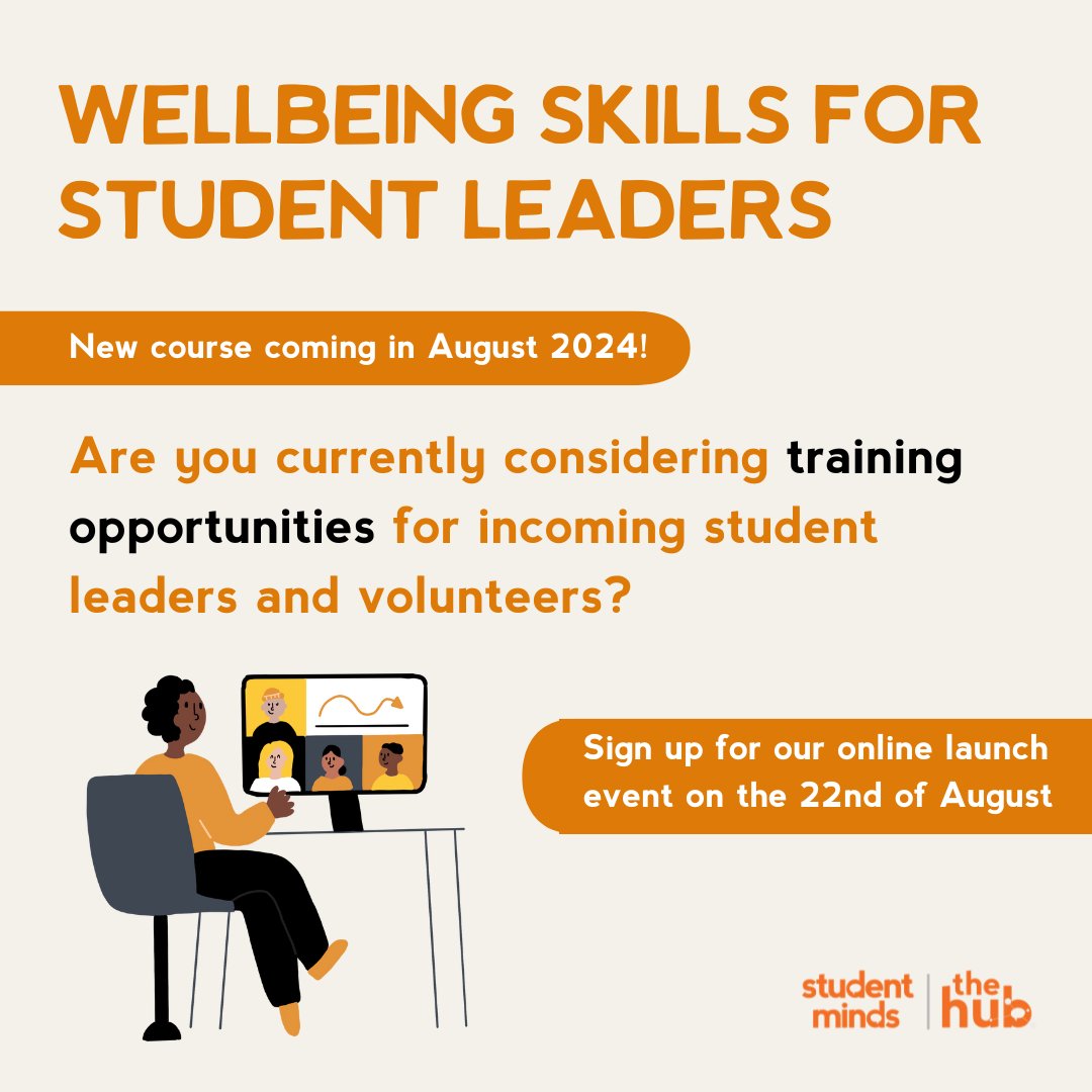 Are you currently considering training opportunities for incoming student leaders and volunteers? 

We have a brand new course starting in August - Wellbeing Skills for Student Leaders. Sign up for our launch event to find out more: ow.ly/986550SKMV3
